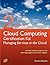 Cloud Computing: Managing Services in the Cloud Complete Certification Kit - Study Guide Book and Online Course - Second Edition