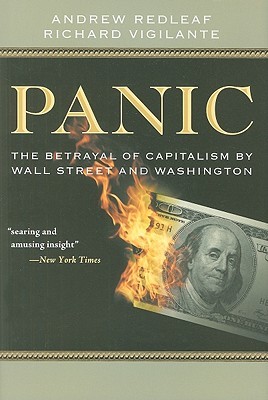 Panic: The Betrayal of Capitalism by Wall Street and Washington (Hardcover)