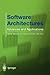 Software Architectures: Advances and Applications