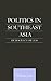 Politics in Southeast Asia