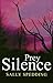 Prey Silence