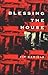 Blessing the House (Pitt Poetry Series)