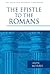 The Epistle to the Romans by Leon L. Morris