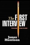 The First Interview