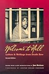 Welcome to Hell: Letters and Writings from Death Row