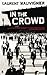 In the Crowd by Laurent Mauvignier