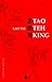TAO TEH KING (BILINGÜE) by Lao Tzu