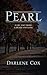 Pearl: A Life Too Short; A Death Too Long