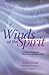Winds of the Spirit by Conrad L. Kanagy