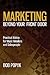 Marketing Beyond Your Front Door by Bob Popyk