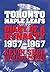 Toronto Maple Leafs: Diary of a Dynasty, 1957--1967