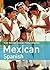 The Rough Guide to Mexican Spanish Dictionary Phrasebook 3 (Rough Guides Phrase Books)
