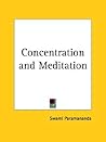 Concentration and Meditation