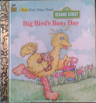 Big Bird's Busy Day (Hardcover)