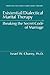 Existential/Dialectical Marital Therapy: Breaking The Secret Code Of Marriage (Frontiers in Couples and Family Therapy, 5)