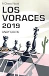 Los Voraces 2019: A Chess Novel