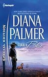 True Blue by Diana Palmer