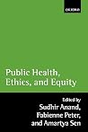 Public Health, Ethics, and Equity Public Health, Ethics, and Equity