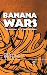 Banana Wars: The Anatomy of a Trade Dispute