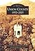 Union County: 1970-2003 (Images of America: Georgia)