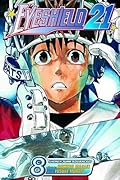 Eyeshield 21, Vol. 8: True Warriors Seek Out Strong Foes