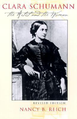 Clara Schumann: The Artist and the Woman (Paperback)