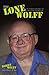 The Lone Wolff: Autobiography of a Bridge Maverick