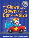 The Clown in the Gown Drives the Car with the Star: A Book about Diphthongs and R-Controlled Vowels