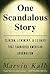 One Scandalous Story: Clinton, Lewinsky, and Thirteen Days That Tarnished American Journalism