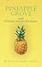 Pineapple Grove and Other Short Stories by Gary Alexander Azerier