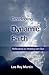 Developing Dynamic Faith: Reflections On Walking With God