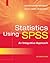 Statistics Using SPSS: An Integrative Approach
