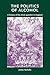 The politics of alcohol: A history of the drink question in England