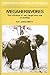 Megaherbivores: The Influence of Very Large Body Size on Ecology (Cambridge Studies in Ecology)