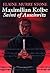 Maximilian Kolbe: Saint of Auschwitz