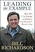 Leading by Example by Bill   Richardson