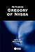Re-thinking Gregory of Nyssa by Sarah Coakley