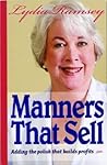 Manners That Sell: Adding the Polish That Builds Profits