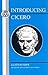 Introducing Cicero: A Latin Reader (Latin Texts)