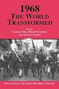 1968: The World Transformed