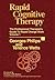 Rapid Cognitive Therapy: Th...
