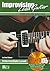 Improvising Lead Guitar: Intermediate