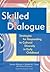 Skilled Dialogue: Strategies for Responding to Cultural Diversity in Early Childhood