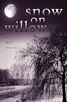 Snow on Willow: A Nisei Memoir Snow on Willow: A Nisei Memoir