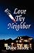 Love Thy Neighbor