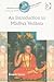 An Introduction to Madhva Vedanta (Ashgate World Philosophies Series)