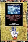 The Cambridge Companion to the African American Novel (Cambridge Companions to Literature)