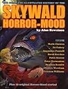 Skywald!: The Complete Illustrated History of the Horror-Mood