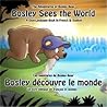 Bosley Sees the World by Tim   Johnson