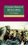 A Concise History of Bulgaria